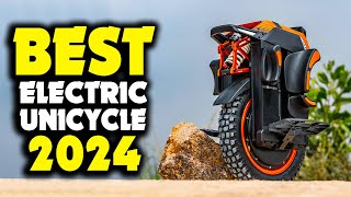 Best Electric Unicycles To Buy In 2024 [upl. by Rossner]