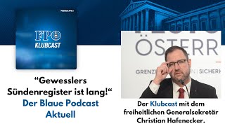 quotGewesslers Sündenregister ist langquot  Der Blaue Podcast Aktuell [upl. by Allenrac]