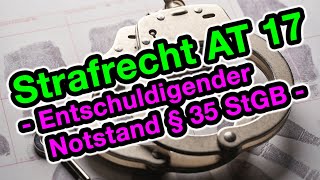 Entschuldigender Notstand § 35 StGB  Strafrecht AT 17 [upl. by Snoddy453]