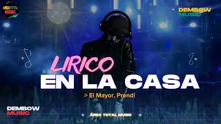 Mix de Lírico En La Casa y Ft 2024 [upl. by Esten657]