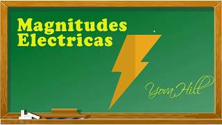 Tutorial Magnitudes Eléctricas [upl. by Farland]