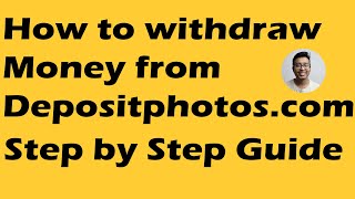 Depositphotos Payout Step by step guide How to withdraw money from Depositphotoscom [upl. by Isolde]