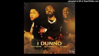 Tion Wayne  I Dunno feat Dutchavelli amp Stormzy VOCALSACAPELLA [upl. by Kam951]