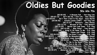 Nina Simone Tony Bennett Dean Martin Nat King Cole BB King  Oldies But Goodies 50s 60s 70s [upl. by Reiniar338]