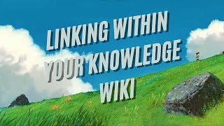 tutorial  linking inside your notion knowledge wiki [upl. by Tynan]