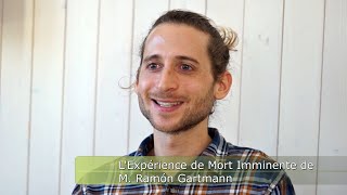 LExpérience de Mort Imminente de M Ramón Gartmann [upl. by China207]