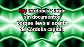 Soy Cordobés  Rodrigo con letra Karaoke [upl. by Longwood]