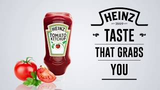 Heinz Tomato Ketchup  The Taste That Grabs You [upl. by Beaver]