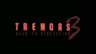 Tremors 3 Back To Perfection 2001 quotTrailerquot [upl. by Ragouzis]