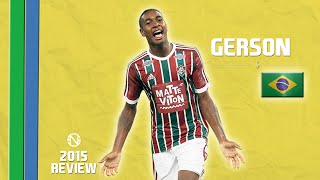 GERSON  Goals Skills Assists  Fluminense  2015 HD [upl. by Columbus193]