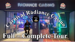 Exploring the Carnival Radiance Casino A Complete Detailed Tour [upl. by Annaet]