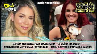 Marilia Mendonça feat Dulce Maria  A Otária IA COVER [upl. by Rakia145]