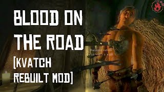 Kvatch Rebuilt Blood on the Road TES IV Oblivion KR mod [upl. by Vange]