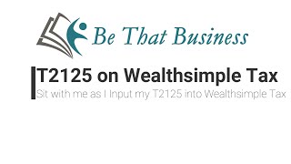 T2125 on Wealthsimple Tax formerly Simple Tax [upl. by Celinka658]