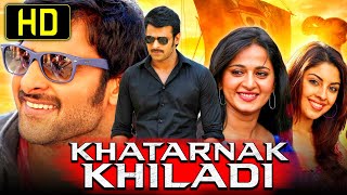 Khatarnak Khiladi Mirchi  Prabhas Anushka Shetty  Hindi Dubbed Full HD Movie  ख़तरनाक खिलाड़ी [upl. by Kitchen]