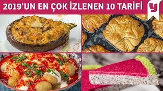 2019un En Çok İzlenen 10 Tarifi  Yemek Tarifleri [upl. by Arabel]