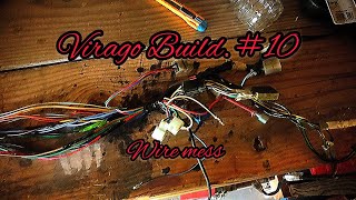 Virago Build 10 wires [upl. by Cahilly]