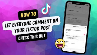 How To Enable Comment For Everyone On TikTok [upl. by Ronna]