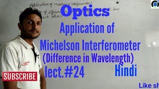 Applications of Michelson Interferometer [upl. by Ellerol]