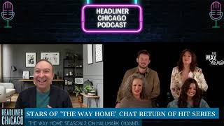 Chyler Leigh Andie MacDowell Evan Williams amp Sadie LaflammeSnow interview The Way Home season 2 [upl. by Anawait]