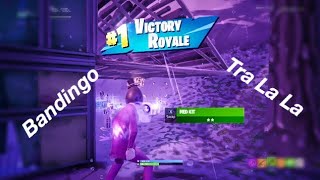 BandingoTra La La Fortnite Montage [upl. by Syned432]