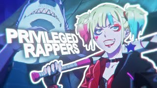 ＰＲＩＶＩＬＥＧＥＤ ＲＡＰＰＥＲＳ [upl. by Elimay180]