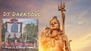 JAI MAHAKAAL  Ashutosh ft Dj Darksoul  Tribute to Trikaal Sena 🙏 [upl. by Selig495]