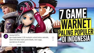 7 GAME Warnet Paling Populer di Indonesia [upl. by Des286]