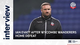 IAN EVATT  Manager after Wycombe Wanderers home defeat [upl. by Darrin]