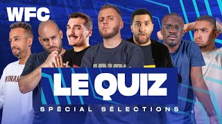 ⚽ Le quiz du WFC 13 spécial sélections avec Nabil Djellit  Football [upl. by Cchaddie]