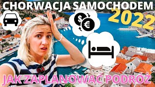 Jak zaplanować podróż SAMOCHODEM DO CHORWACJI  Przygotowania dla jadących pierwszy raz👍 [upl. by Buderus]