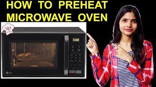 How to Preheat Microwave Oven  How to Use Convection Microwave  Super Shivani [upl. by Cristin]