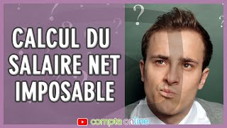 Calculer le net imposable du salarié [upl. by Udele]