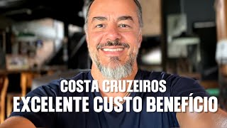 Costa Cruzeiros no Brasil Quais as melhores opções custo benefício da temporada 20232024 Confira [upl. by Sibel]