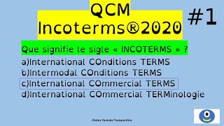 INCOTERMS 2020 QCM otm bacpro transport bacpro commerceinternational [upl. by Zalucki]