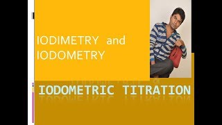 iodimetry and iodometry iodimetric and iodometric titration for jee mains and advance  neet [upl. by Eitac263]