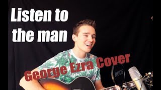 George Ezra  Listen To The Man Cover [upl. by Shantee]