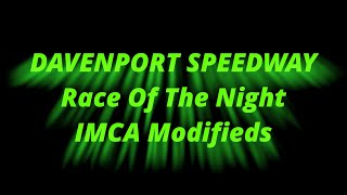 Davenport Speedway Race of the Night Modifieds [upl. by Gayner]