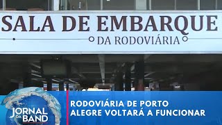 Rodoviária de Porto Alegre voltará a funcionar na sextafeira 04  Jornal da Band [upl. by Wanyen758]