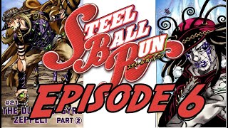 JoJos Bizarre Adventure PART 7 Steel Ball RunEPISODE 6 MANGA Motion [upl. by Niwhsa886]