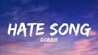 Doobie  Hate Song Lyrics [upl. by Noyart]