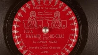 Jonah Yazza And Navajo Chorus Chanters Yeibechai Song [upl. by Dusty]