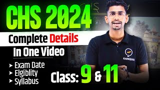 All about CHS 2024  Exam date  Eligibility  Syllabus  Exam form  Class 9 amp class 11  CHS BHU [upl. by Nnyw]