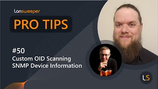 Lansweeper Pro Tip 50  MIB Browser amp OID library for scanning SNMP enabled devices [upl. by Zea]