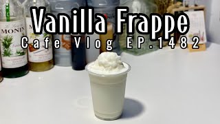 Cafe Vlog EP1482  Vanilla Frappe  Vanilla drinks  Frappe Recipe  Vanilla [upl. by Dalpe]