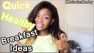 Quick Healthy Breakfast Ideas  Scola Dondo  MotivationMonday [upl. by Hoffman316]