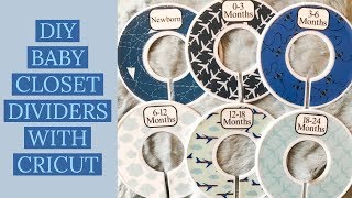 DIY BABY CLOSET DIVIDERS WITH CRICUT  PRINT THEN CUT [upl. by Odnalro]