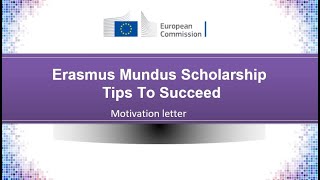 Erasmus Mundus Scholarship Motivation Letter winning tips [upl. by Hnim995]