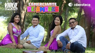 Los Inolvidables Hermanos Zurita  Comerciante de Amores Video Oficial [upl. by Palmore837]