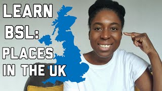 LEARN BSL Countries and Cities in the UK Learn the BSL signs for UK countries and major cities [upl. by Eneles]